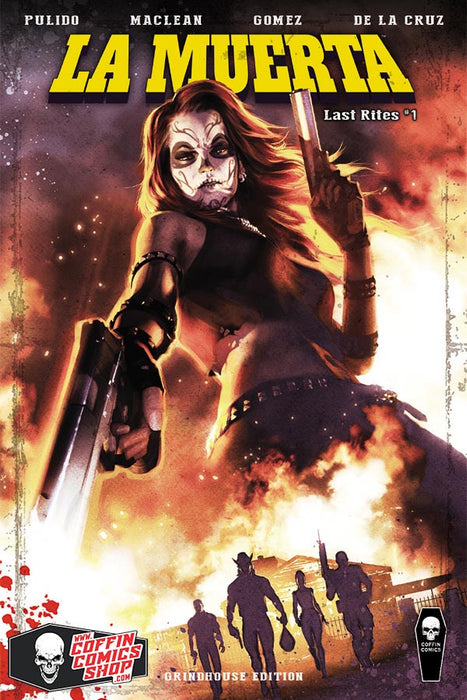 La Muerta: Last Rites - Comic Shop Grindhouse Edition