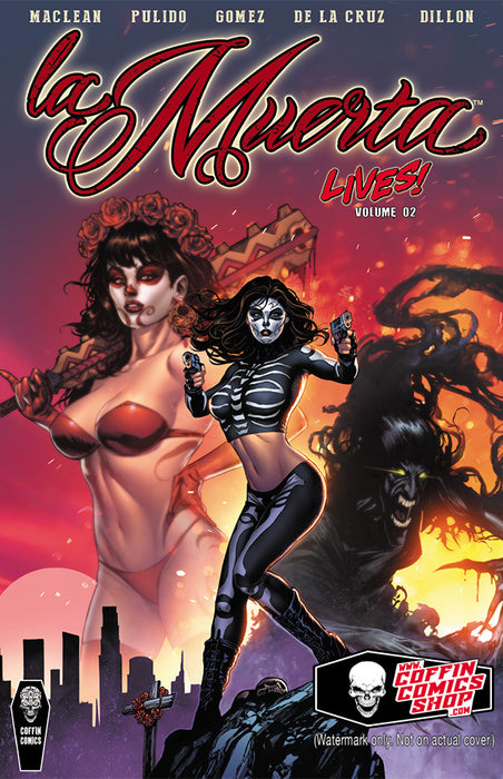 La Muerta Lives! Vol. 2 - Trade Paperback