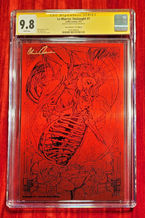 La Muerta: Onslaught - Scarlet Metal Edition (LOW #3) - Pulido Signed - CGC Signature Series 9.8 (2641468004) - Catacomb 6/18