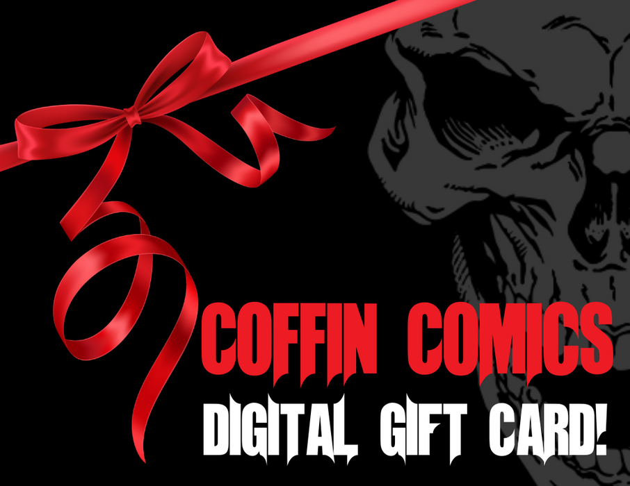Coffin Comics Digital Gift Card