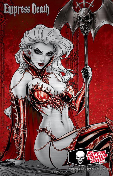 Empress Death: Epitaph for Humanity #1 - Black Gala Scarlet Metal Edition