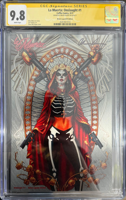 La Muerta: Onslaught - Metal Legend Edition (BP Edition) - Pulido Signed - CGC Signature Series 9.8 (2641467014) - Catacomb 10/22