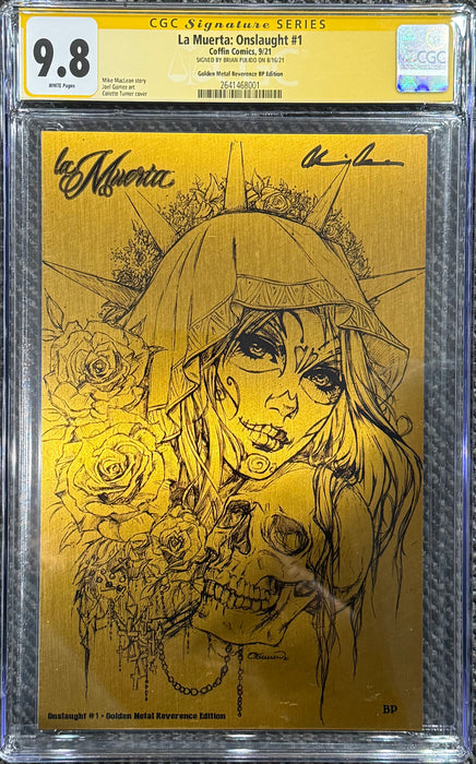 La Muerta: Onslaught - Golden Metal Reverence Edition (BP Edition!) - Pulido Signed - CGC Signature Series 9.8 (2641468001) - Catacomb 6/4