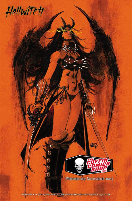 Hellwitch: Forbidden #1 - Joel Gomez Infinityverse Swordstress Hellwitch Edition (Publisher File Copy) - Catacomb 12/18