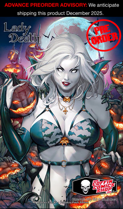 Lady Death: All Hallows Evil #1 - Pumpkin Patch Edition
