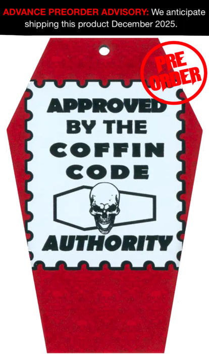 Coffin Comics 2025 Approved by the Coffin Code Authority Holiday Casket Ornament