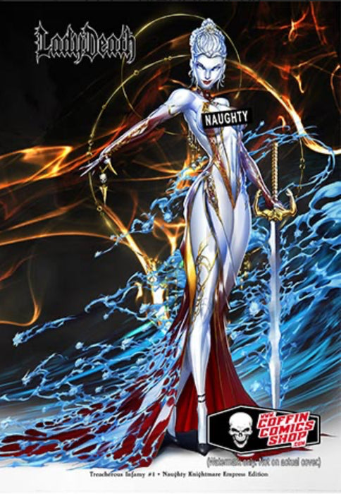 Lady Death: Treacherous Infamy #1 - Naughty Knightmare Empress Edition