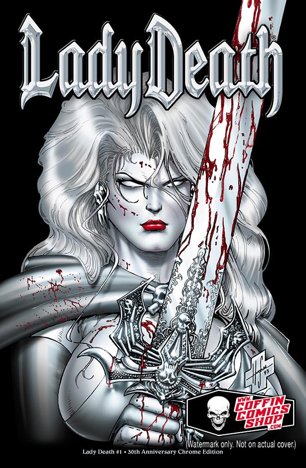 Lady Death #1 - 30th Anniversary Chrome Edition — CoffinComicsShop.com