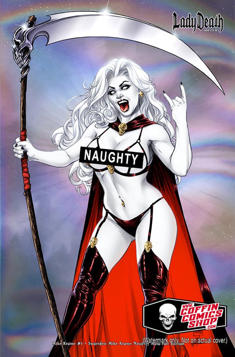 Lady Death: Masters - Mike Krome #1 Swornfest Mike Krome Naughty Holo-Foil Edition