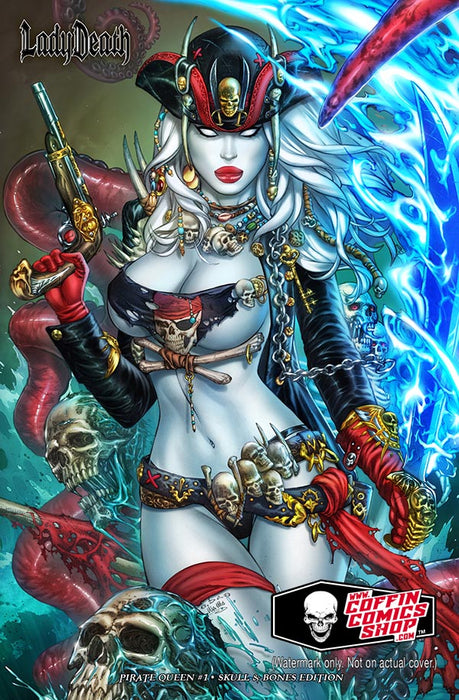 Lady Death: Pirate Queen #1 - Skull & Bones Edition