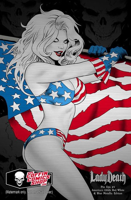 Lady Death: Pin Ups #1 – America’s 250th Red, White & Blue Metallic Edition (Mockup)