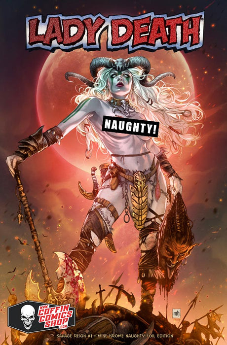Lady Death: Savage Reign #1 - Mike Krome Naughty Foil Edition