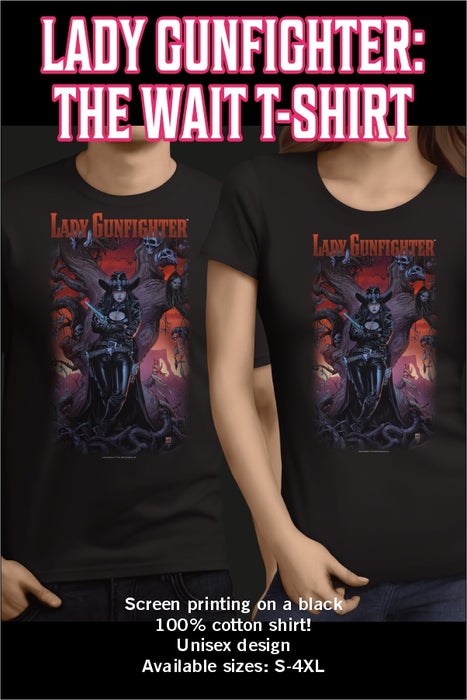 Lady Gunfighter: The Wait T-Shirt