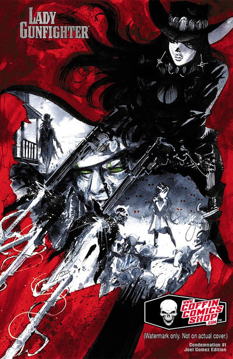 Lady Gunfighter: Condemnation - Joel Gomez Edition