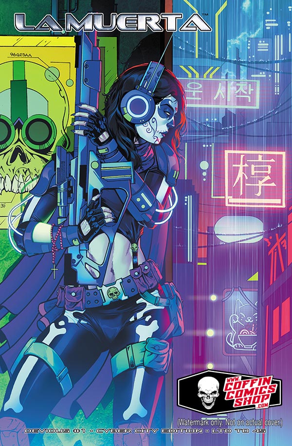 La Muerta: Devious #1 - Cyber City Edition — CoffinComicsShop.com