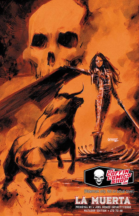 La Muerta: Primeval #1 - Joel Gomez Infinityverse Matador Edition (Mockup) - Catacomb 6/13