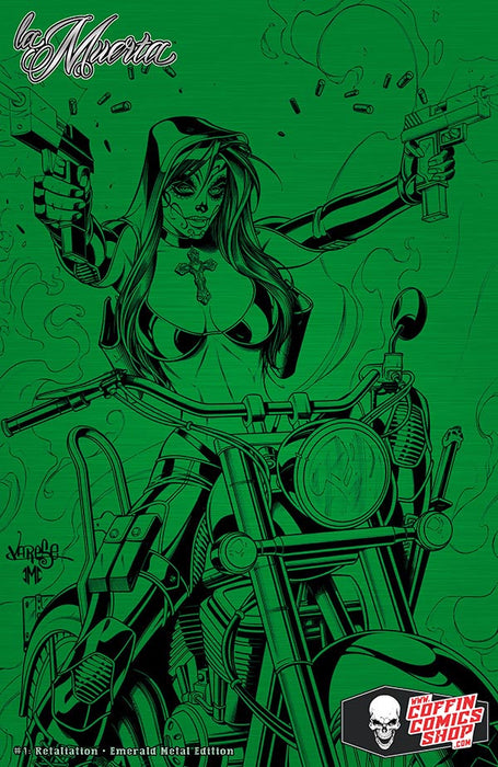 La Muerta: Retaliation - Emerald Metal Edition (Artist Proof #4) - Catacomb 9/17