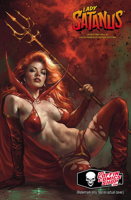 Lady Satanus: Looks That Kill #1 - Lucio Parrillo Legend Edition