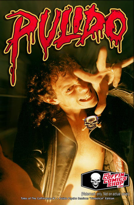 Tales of the Coffinverse #1 - Pulido Psycho Sessions "Diabolical" Edition (BP Edition!) - Catacomb 7/30