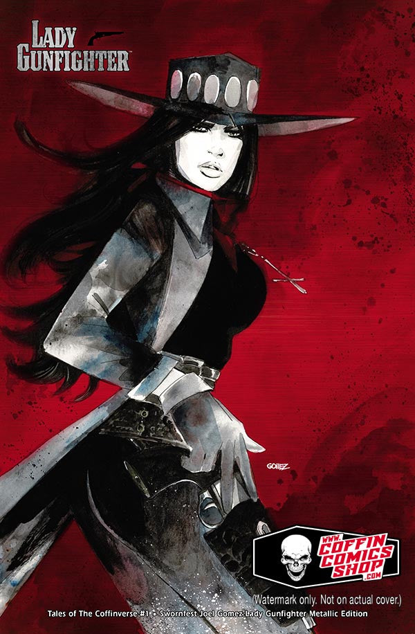 Tales of the Coffinverse #1 - Swornfest Joel Gomez Lady Gunfighter