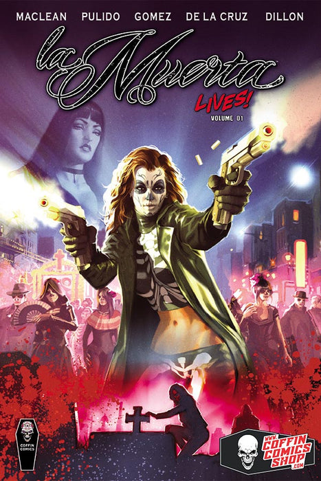 La Muerta Lives! Vol. 1 - Trade Hardcover