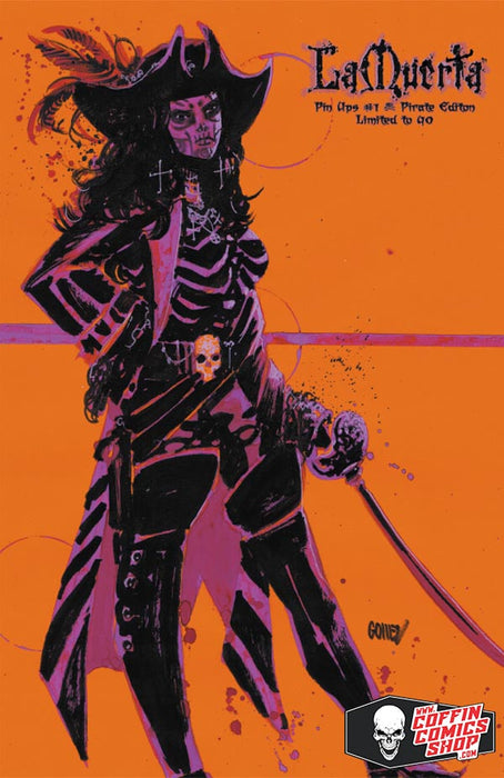 La Muerta: Pin Ups #1 - Infinityverse Pirate Edition (Publisher File Copy) - Catacomb 12/11