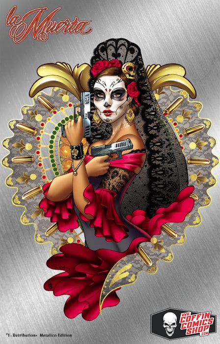 La Muerta: Retribution - Metalico Edition (Artist Proof #8) - Catacomb 10/22
