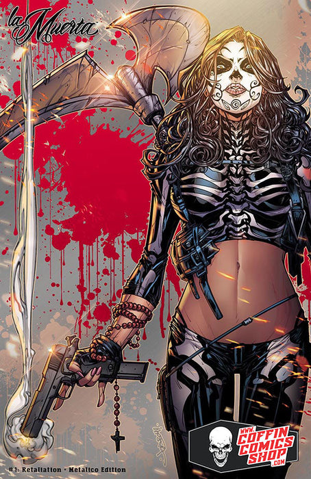 La Muerta: Retaliation - Metalico Edition (LOW #6) - Catacomb 8/13